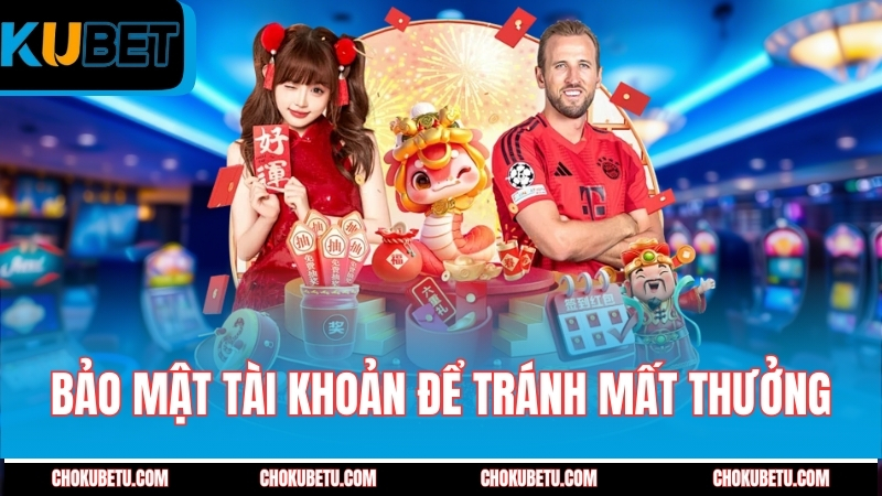 bao-mat-tai-khoan-de-tranh-mat-thuong