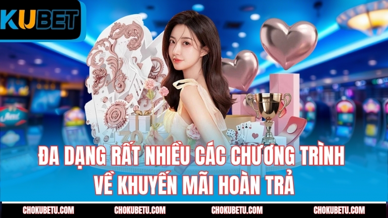 da-dang-rat-nhieu-cac-chuong-trinh-ve-khuyen-mai-hoan-tra