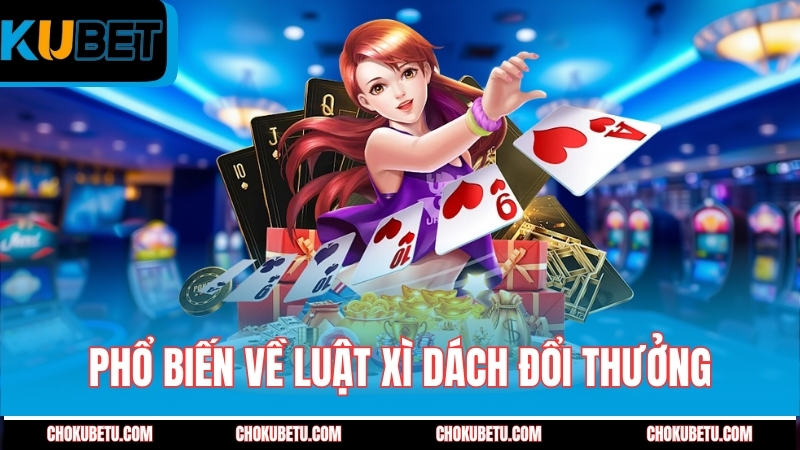 pho-bien-ve-luat-xi-dach-doi-thuong